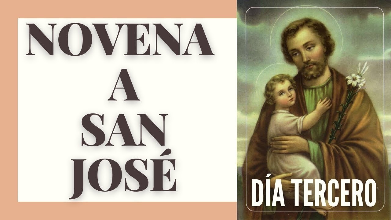 NOVENA A SAN JOSÉ 🧔 ♂️| PARA HACER POSIBLE LO IMPOSIBLE 🙏🏼 | TERCER DÍA