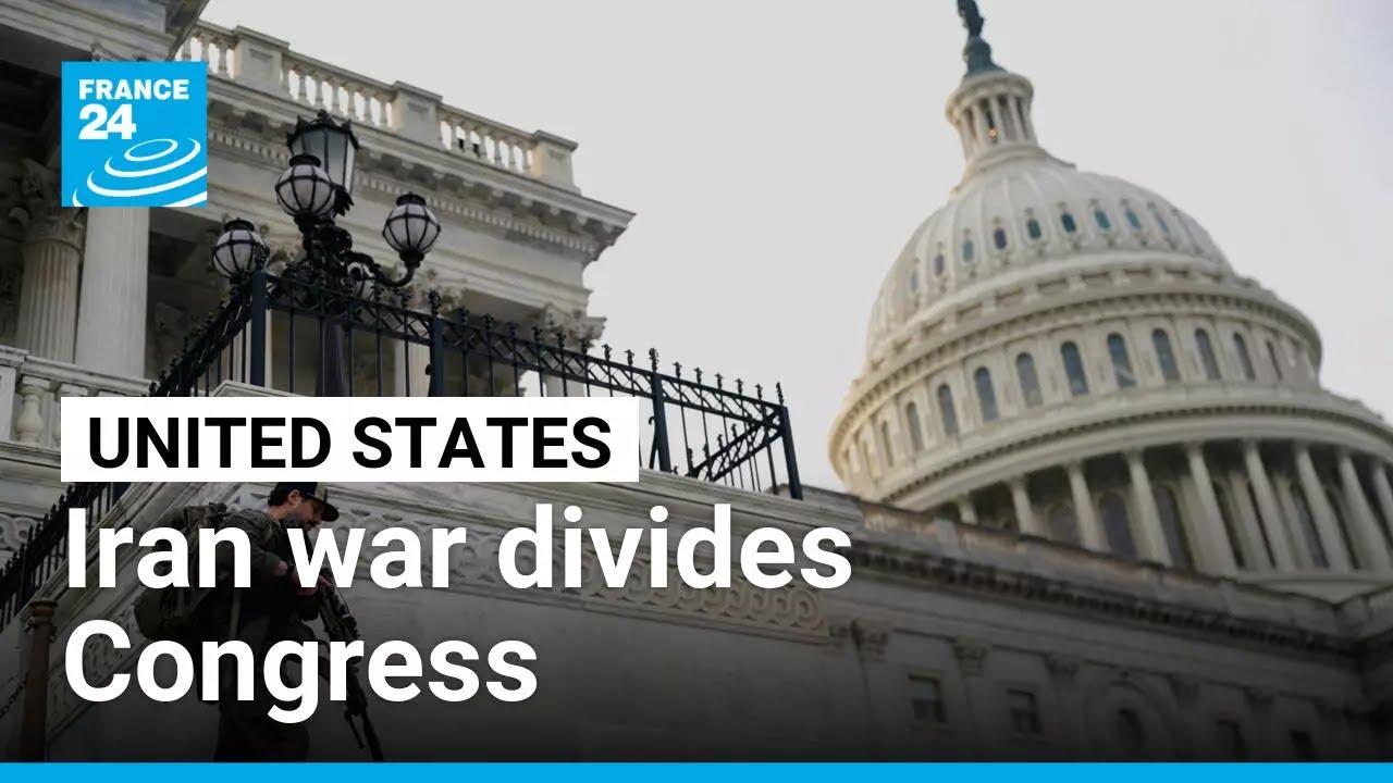 Iran war divides US Congress over Constitution interpretation • FRANCE 24 English