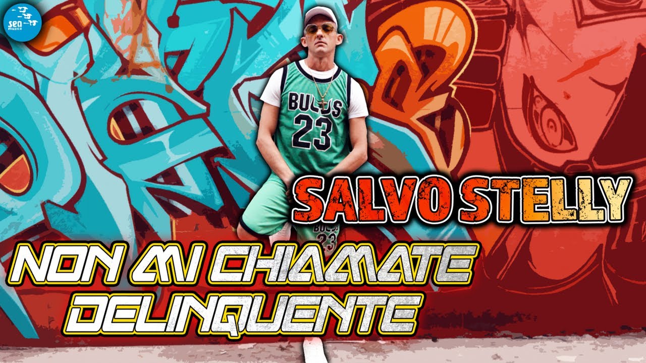 Salvo Stelly - Non mi chiamate delinquente ( Ufficiale 2024 )
