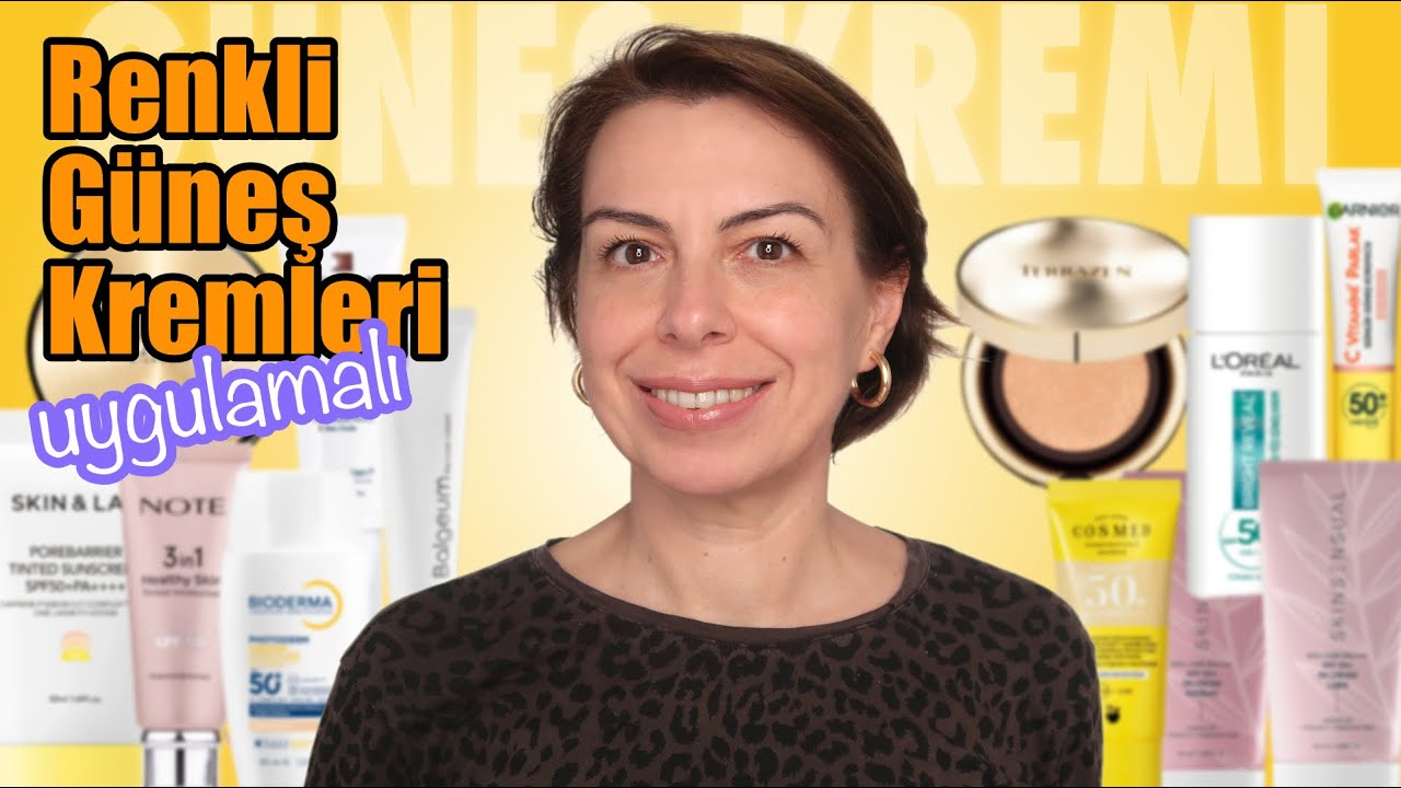 RENKLİ GÜNEŞ KREMLERİ / FAVORİLERİM UYGULAMALI