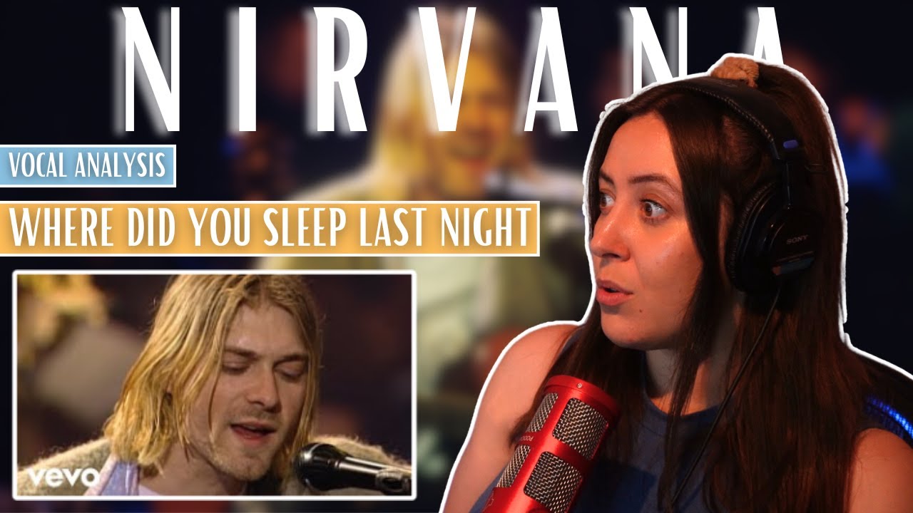 First Time Watching NIRVANA Where Did You Sleep Last Night | Vocal Coach Reaction (& Analysis)