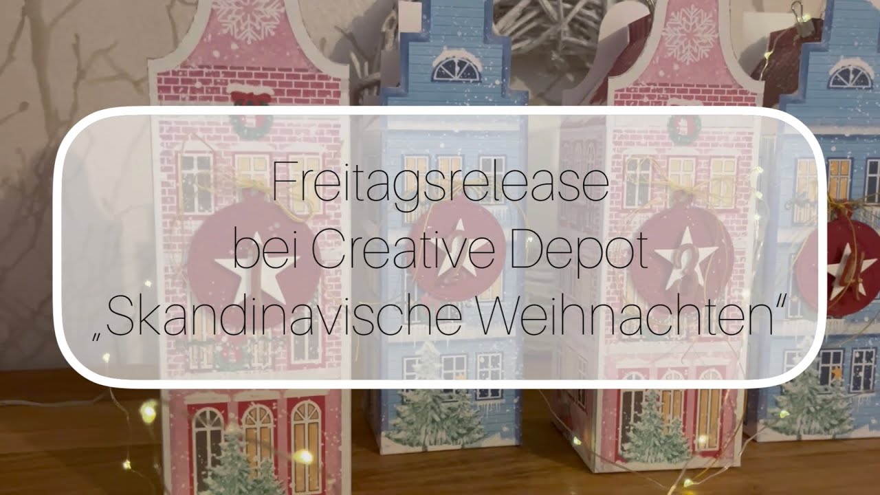 Freitagsrelease bei Creative Depot „Skandinavische Weihnachten“