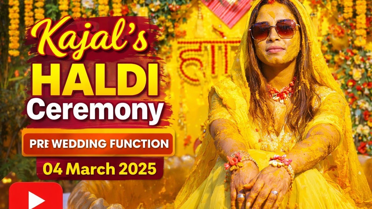 Kajal Haldi Function Ceremony 04/03/2025