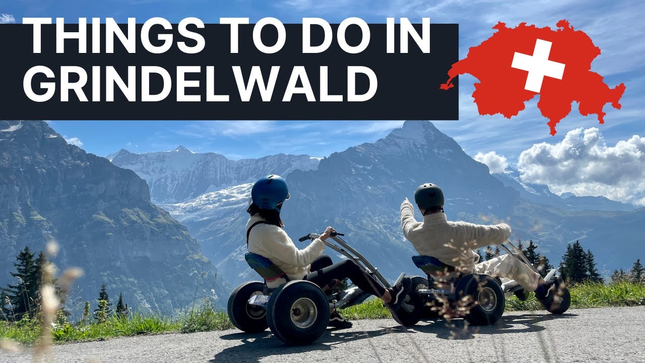 Fun Things to Do in Grindelwald 🇨🇭3-day Itinerary