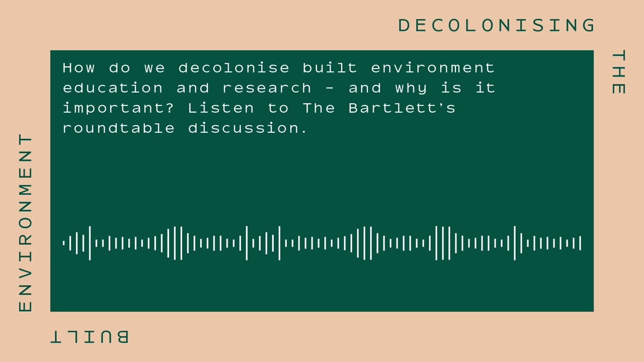 Decolonising the built environment
