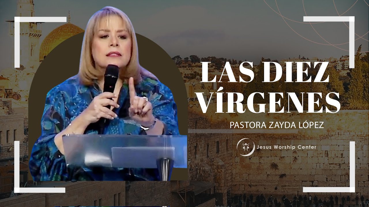 Las Diez V&iacute;rgenes / Pastora Zayda L&oacute;pez
