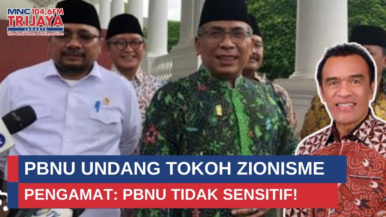 PBNU Undang Tokoh Zionisme, Pengamat: PBNU Tidak Sensitif | THT Pagi