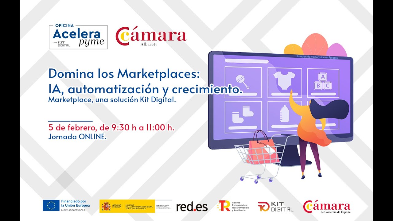 Domina los Marketplaces: IA, automatización y crecimiento. Marketplace, una solución Kit Digital.