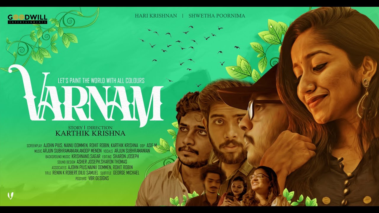 Varnam Short Film |  Karthik Krishna M  | Harikrishnan N |Shwetha Poornima |Akshay