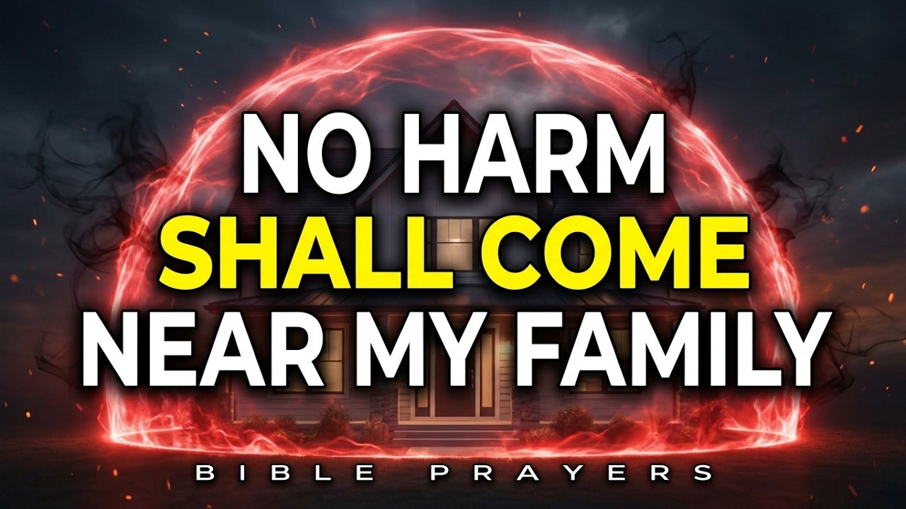 Plead BLOOD of JESUS Over Your Family & Home | Protect Your Family with Powerful Prayers