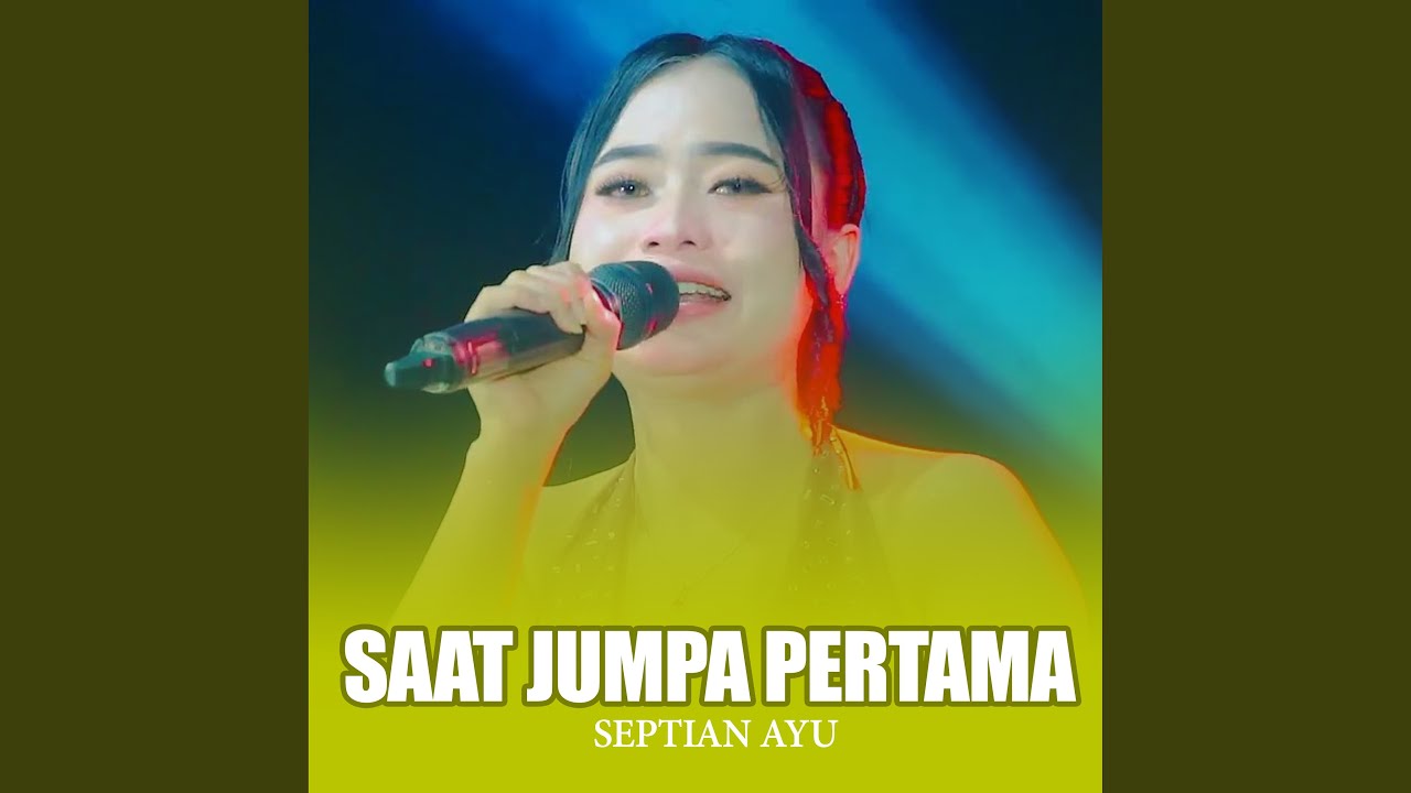 Saat Jumpa Pertama