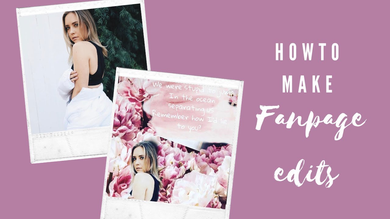 HOW TO MAKE FAN PAGE EDIT TUTORIAL