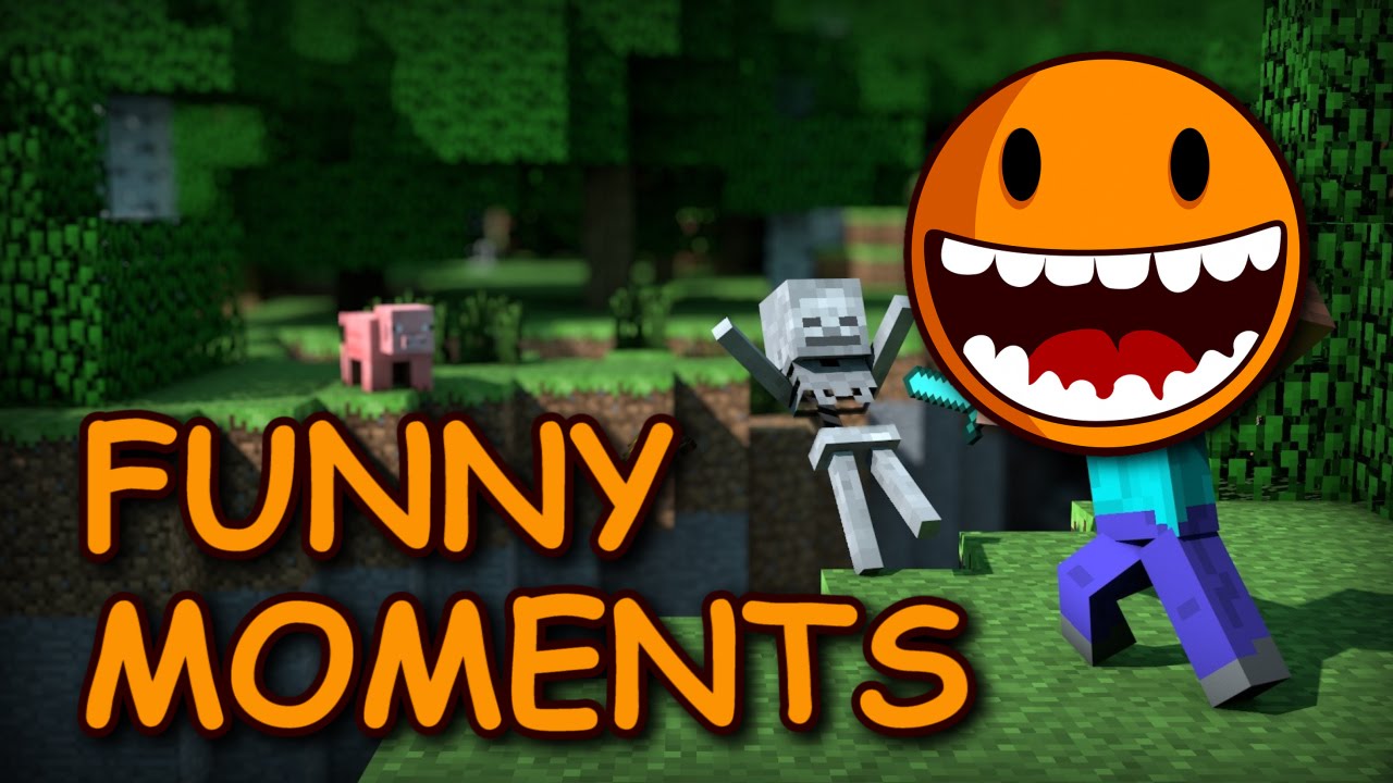 Funny Moments - Minecraft