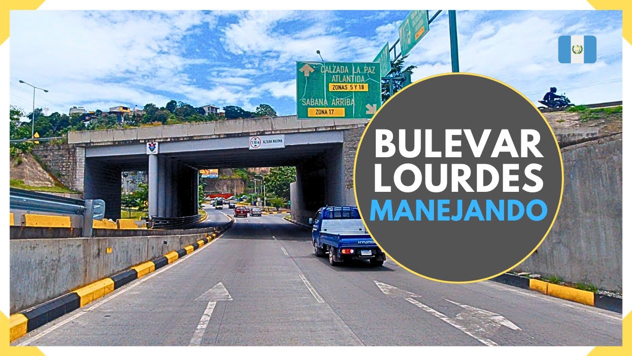 Manejando el BULEVAR LOURDES y la CALZADA LA PAZ en CIUDAD DE GUATEMALA - GUATEMALA 2025