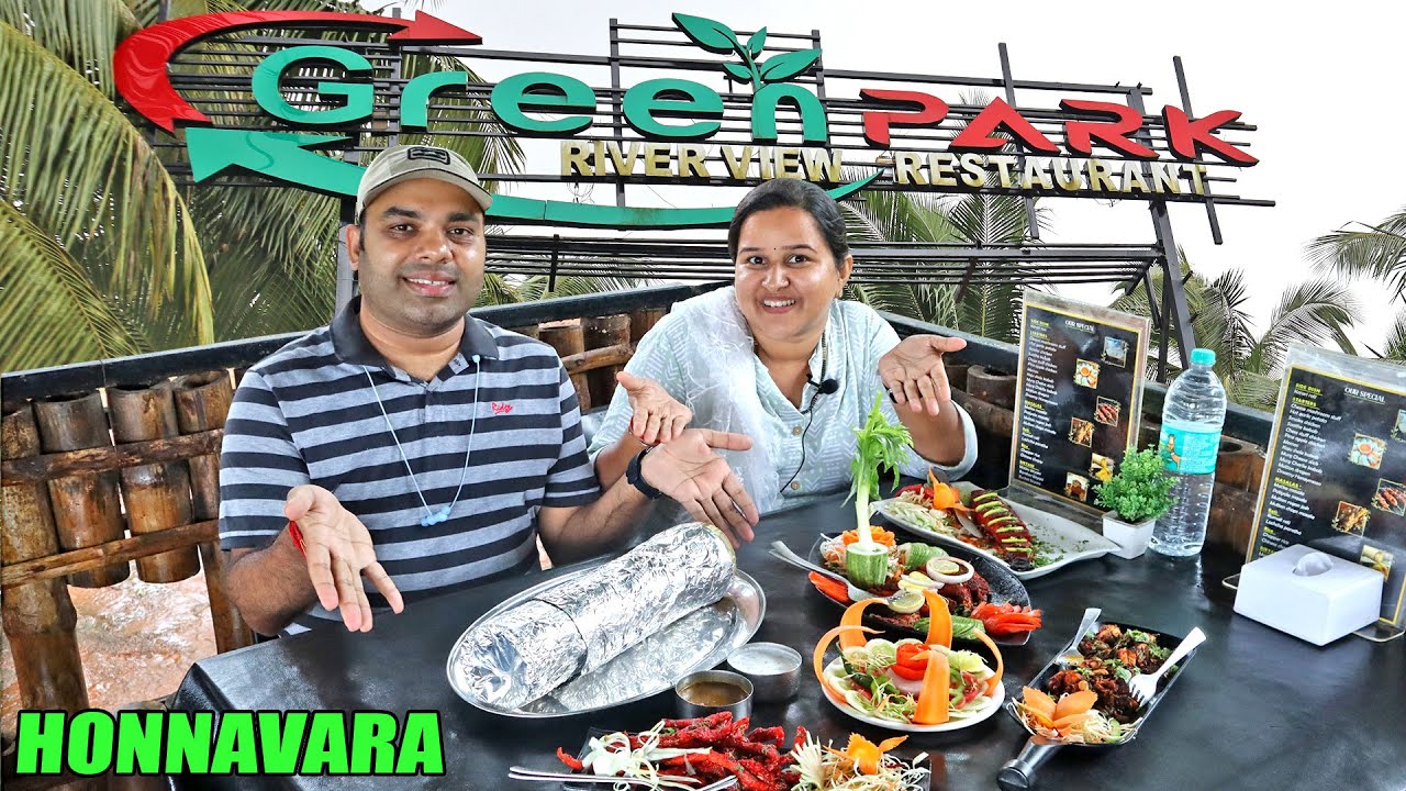 ಹೊನ್ನಾವರದಲ್ಲಿ ಸೀ ಫುಡ್ ತಿನ್ನೋಕೆ ಒಳ್ಳೆ ಜಾಗ | Green Park River View Restaurant | Kannada Food Vlog