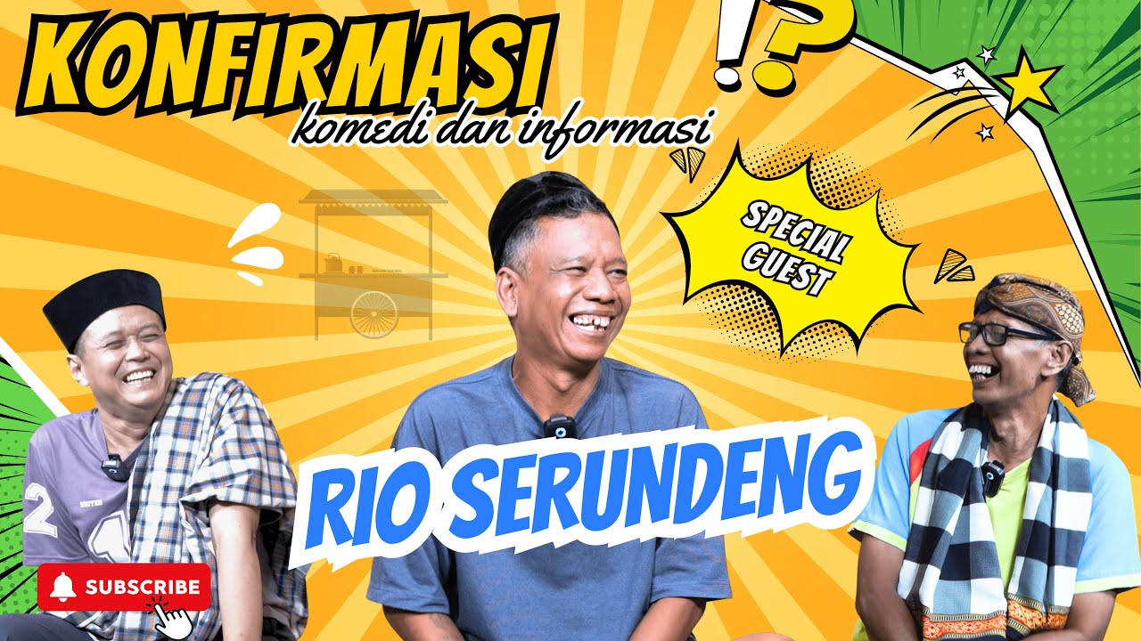 Eksklusif! Rio Serundeng: Meniti Karier dari Sopir hingga Angkringan TVRI | KONFIRMASI