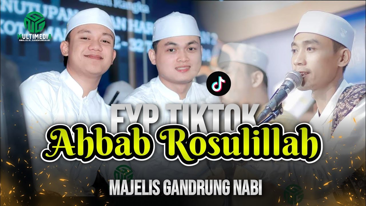 FYP TIKTOK..!! Ahbab Rasulillah II Majelis Gandrung Nabi