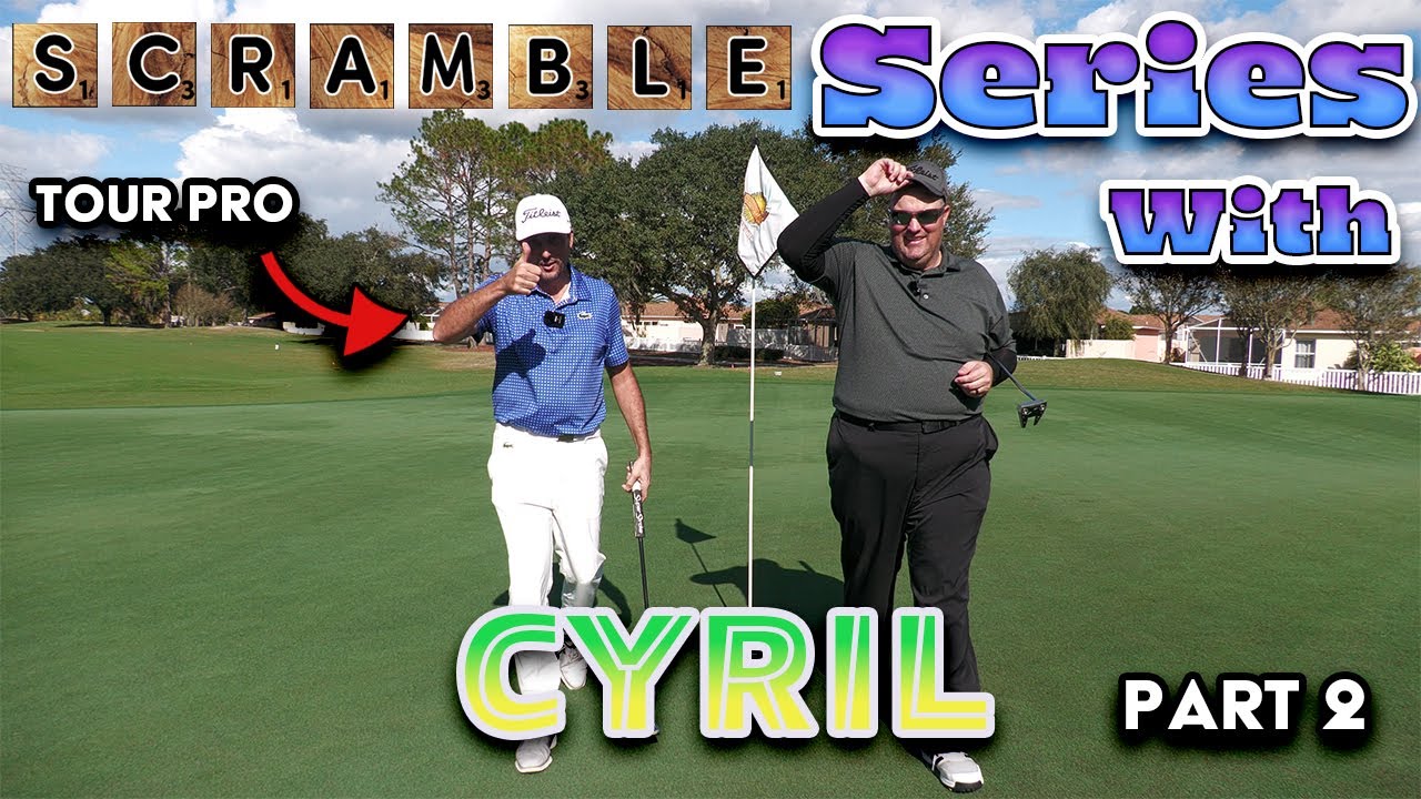 PGA Tour Pro Cyril Bouniol Scramble Series Tierra Del Sol The Villages 2023 Part 2