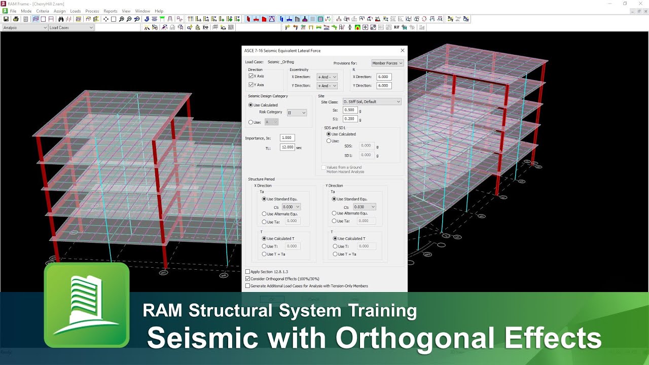 Generating Seismic Loads with Orthogonal Effects in RAM Frame (ASCE 7-16)