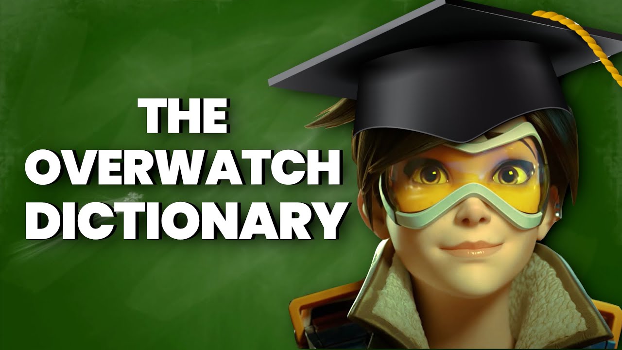 What Overwatch Terms Mean (Beginner Friendly)