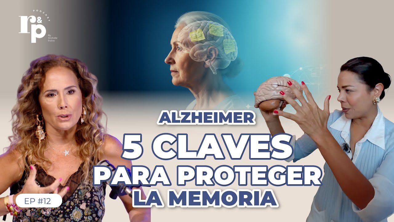 🧠 ALZHEIMER: Cómo aplicar las 5 CLAVES para una MEMORIA FUERTE 💪