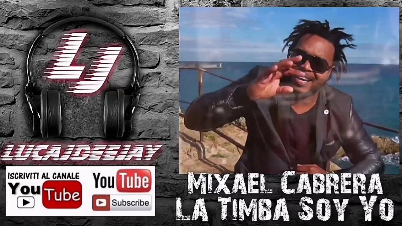 Mixael Cabrera - La Timba Soy Yo (#Salsa2020)