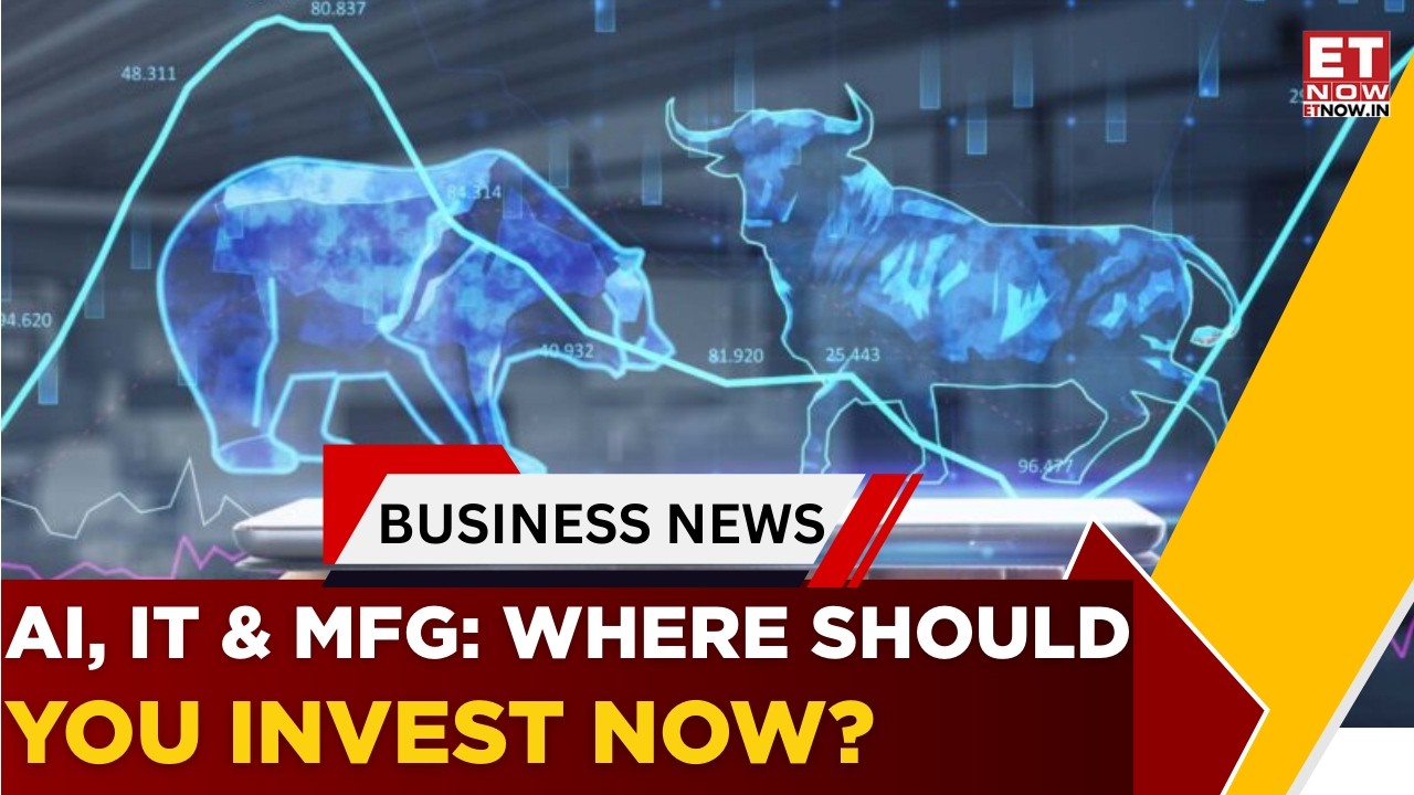 IT, FMCG & Manufacturing Outlook: What Should Investors Do Now? | Business News | ET Now