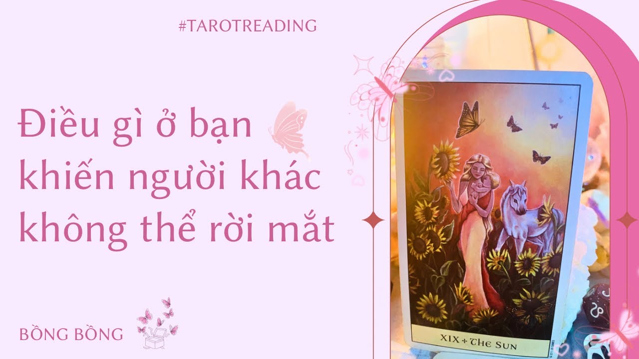 🌠Tarot 🌠 Điều gì khiến người khác không thể rời mắt khỏi bạn?