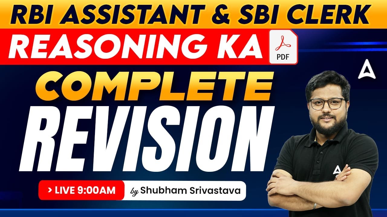 RBI Assistant & SBI Clerk | Reasoning Complete Revision | By Shubham Srivastava