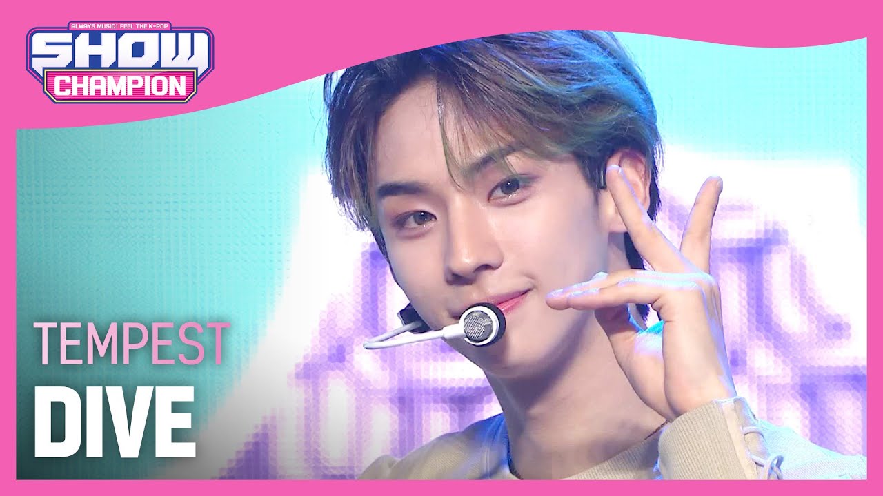템페스트(TEMPEST) - DIVE l Show Champion l EP.493 l 230927