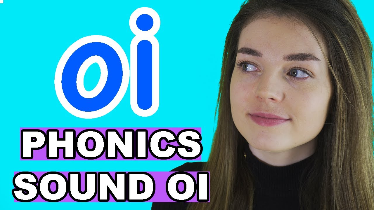 Phonics: OI Sound/Words (Digraph)