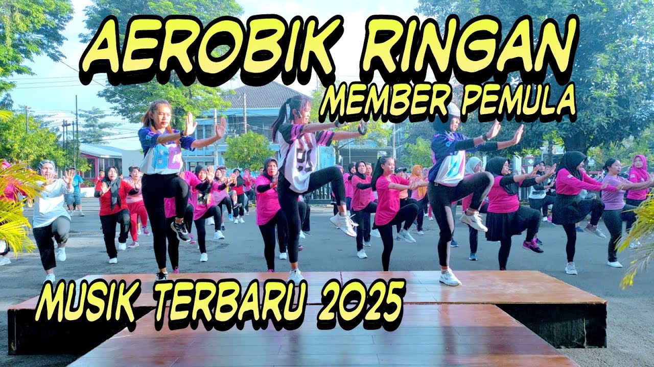 Senam Aerobic Pemula Mix Lagu Terbaru 2025