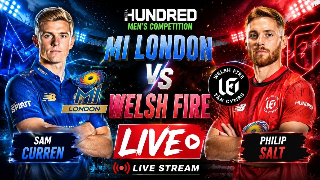 🔴 MI London vs Welsh Fire Live | The Hundred Men's Competition 2026 | MLC vs WF Live Score