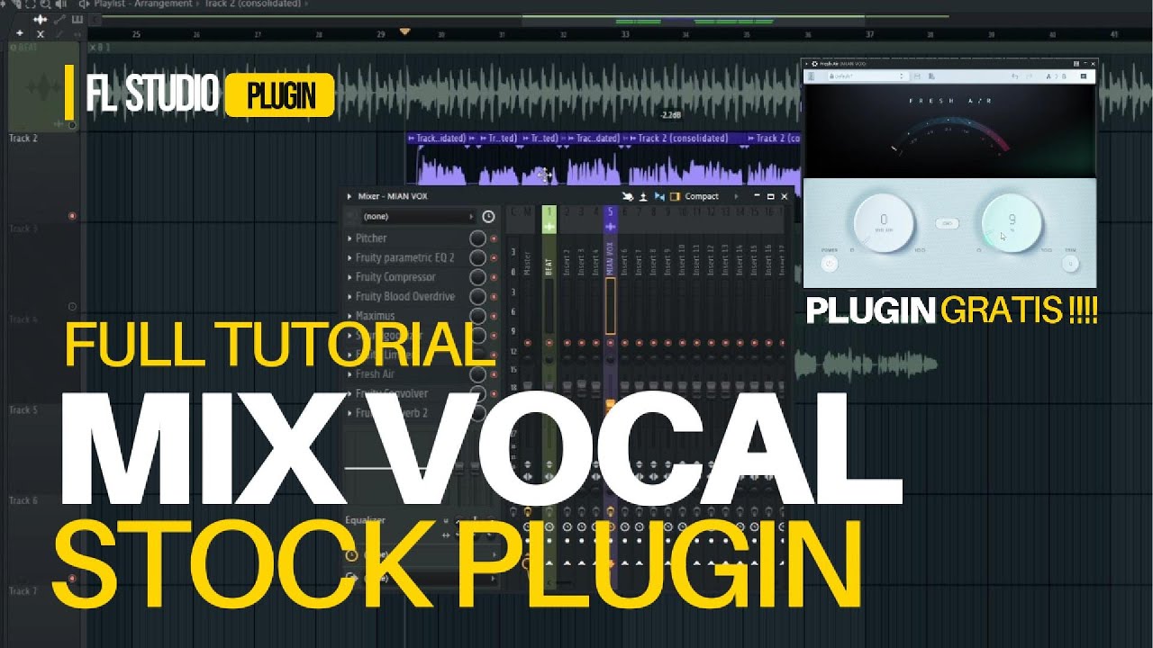 TUTORIAL MIXING VOCAL PAKAI PLUGIN BAWAAN FL STUDIO🔥 | Rahasia Suara Vokal Timur!