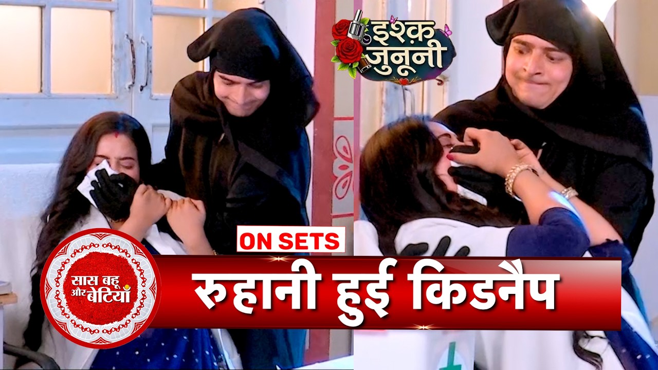 Ishq Junooni: Shocking! Shekhar Kidnaps Ruhaani, Guru Worried for Her | SBB