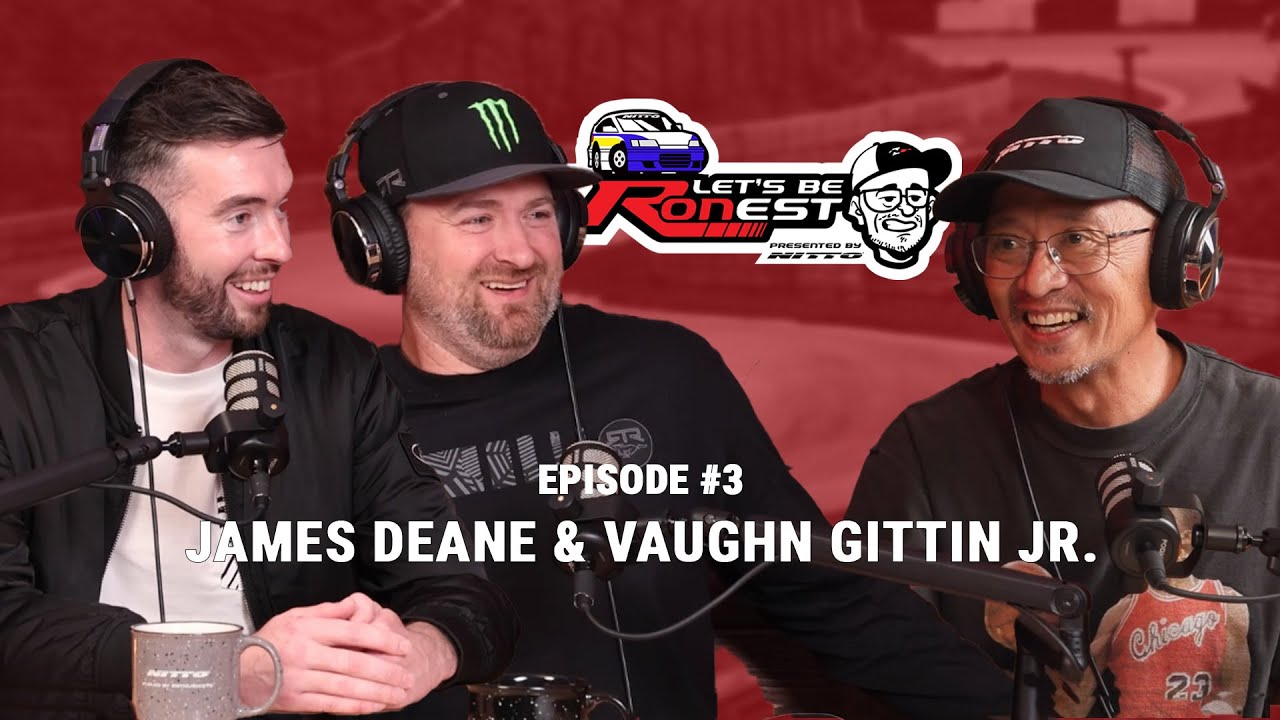 Vaughn Gittin Jr. and James Deane RTR Vehicles Drift Team | Let's Be RONest Episode 3