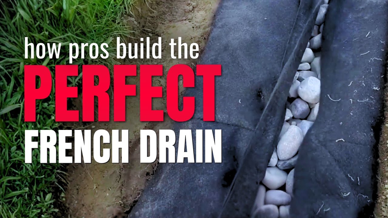 2027 French Drain Early Release: 
