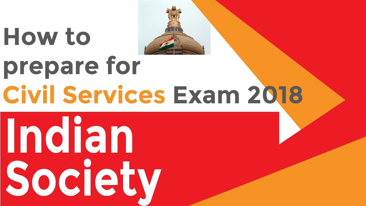 Civil Services Exam 2018: How to Prepare Series | Part 6 | Indian Society