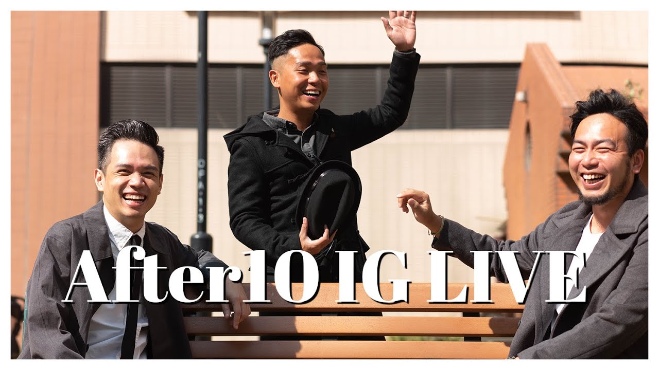 【After10 IG LIVE】EP1-2 情人節前夕 /《把悲傷留在山上》MV 首播
