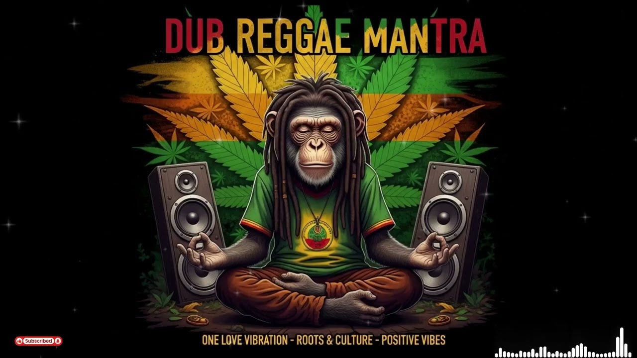 Positive Roots Reggae Mantra | Healing Dub Reggae Spiritual Meditation Music, Dub Reggae Spiritual