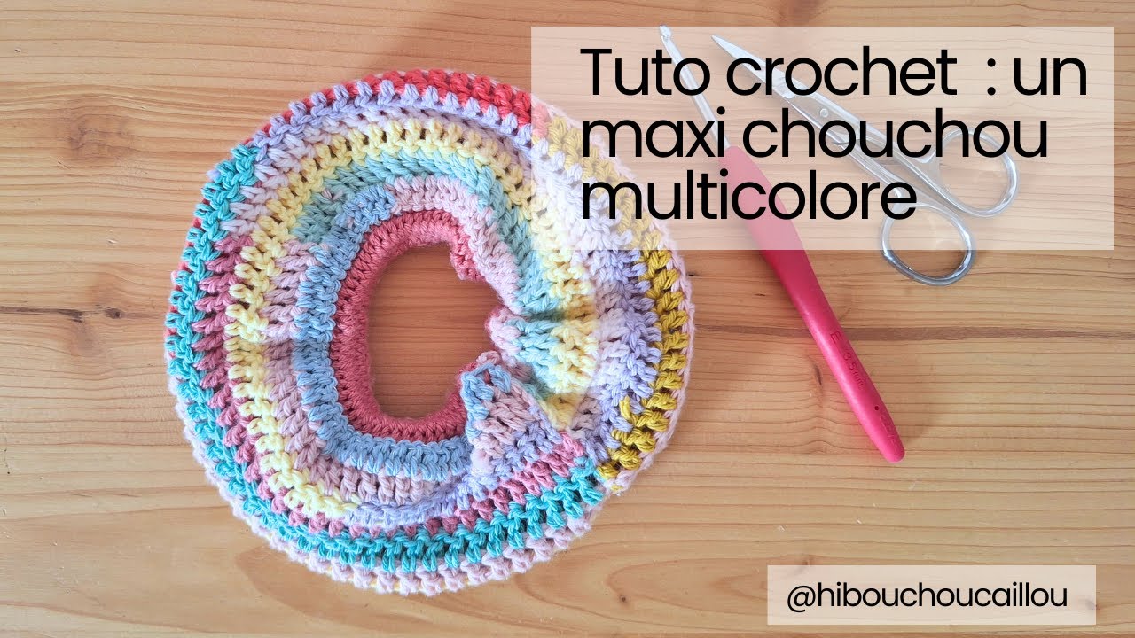 Tuto crochet : un maxi chouchou multicolore d'inspiration Miu Miu