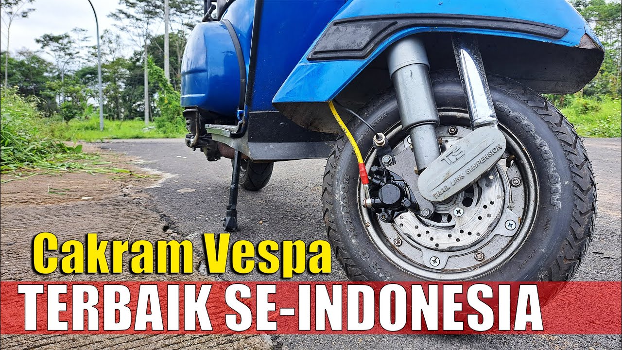 Rela Menunggu 3 Bulan Demi Cakram Vespa Terbaik