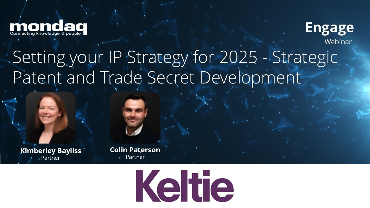 Webinar: Setting Your IP Strategy for 2025 | Strategic Patent & Trade Secret Development