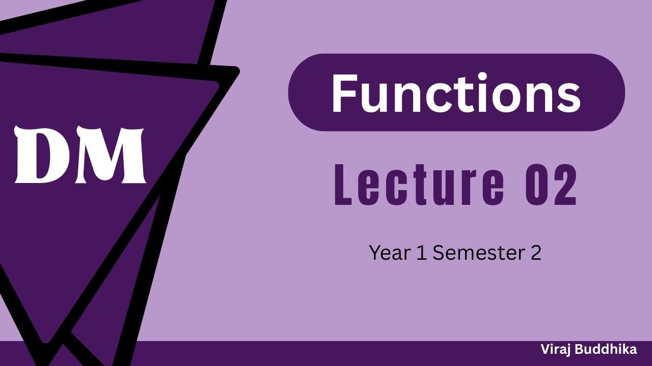 DM | Discrete Mathematics | Functions | Lecture 02