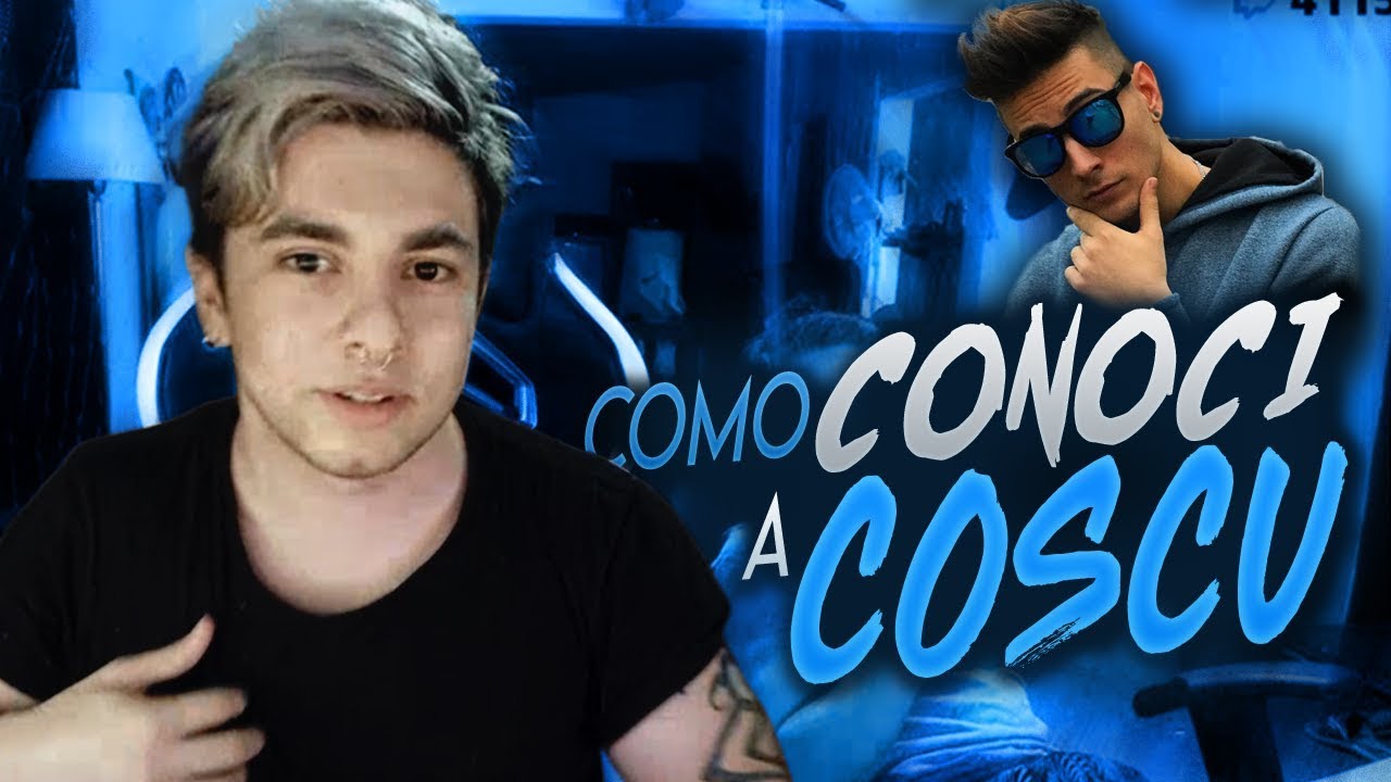 COMO CONOCI A COSCU Y MI COMIENZO EN TWITCH