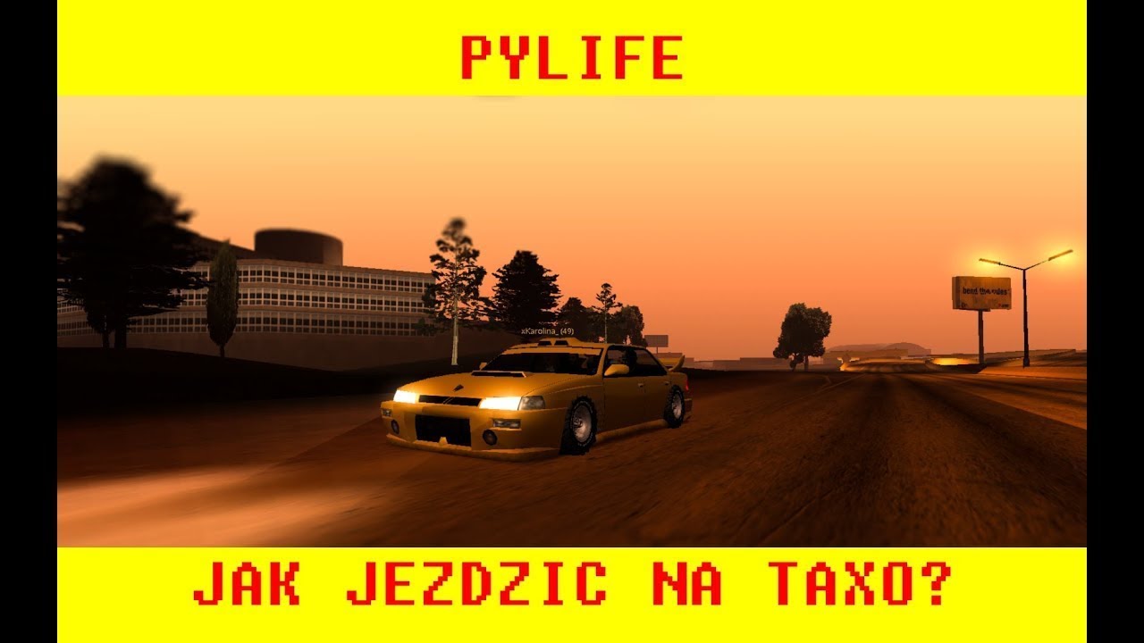 #PYLife Jak jeździć na taxo? #3