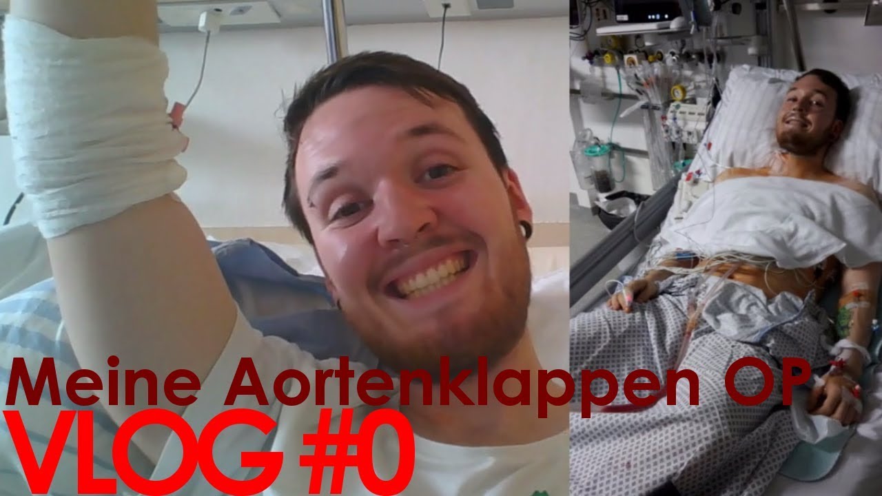 VLOG #0 || Meine Aortenklappen OP und wie es mir so erging