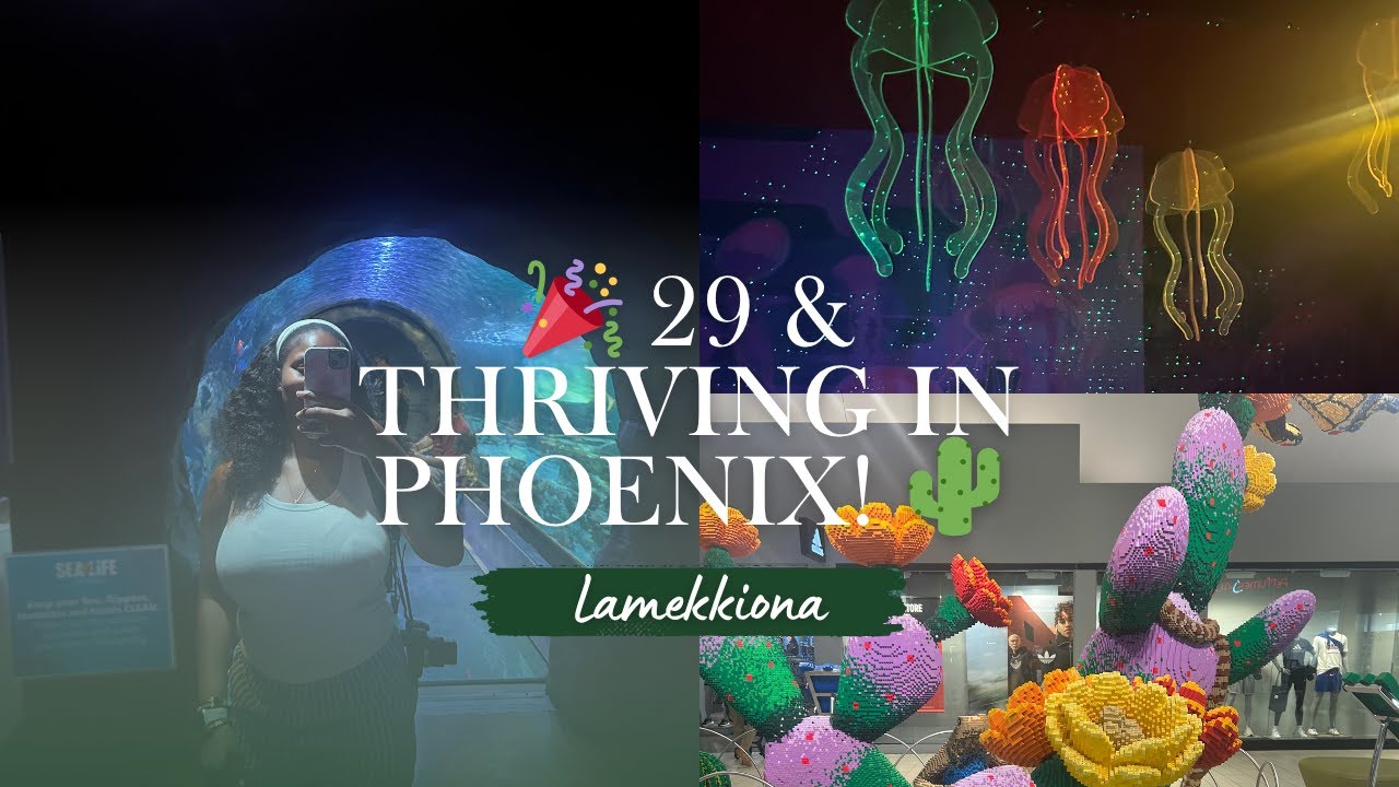 ✨ 29 & Thriving: My Solo Birthday Trip to Phoenix, Arizona 🌵 | Birthday Travel Vlog
