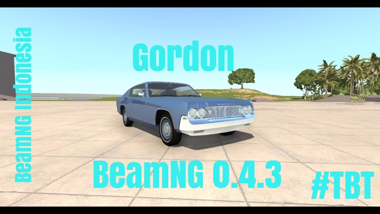 Gordon  BeamNG Version 0.4.3 | BeamNG Indonesia | #ThrowBackThursdayBeamNG | #TBT