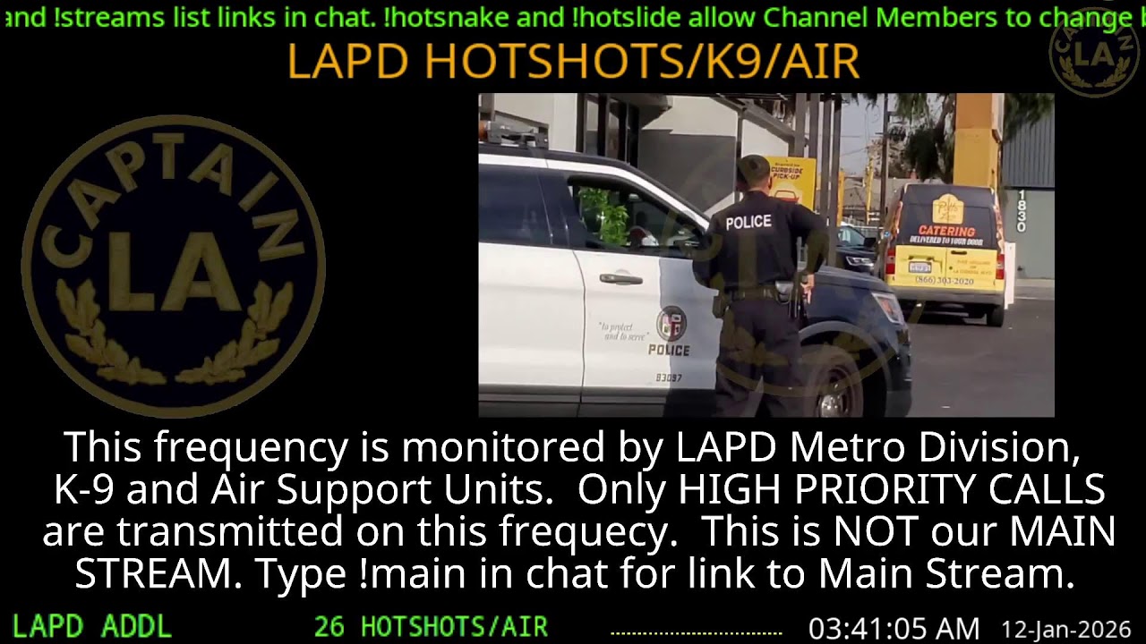 11-Jan-2026 LAPD HOTSHOTS - LA Police Scanner High Priority Calls - LA Captain ARCHIVE  -